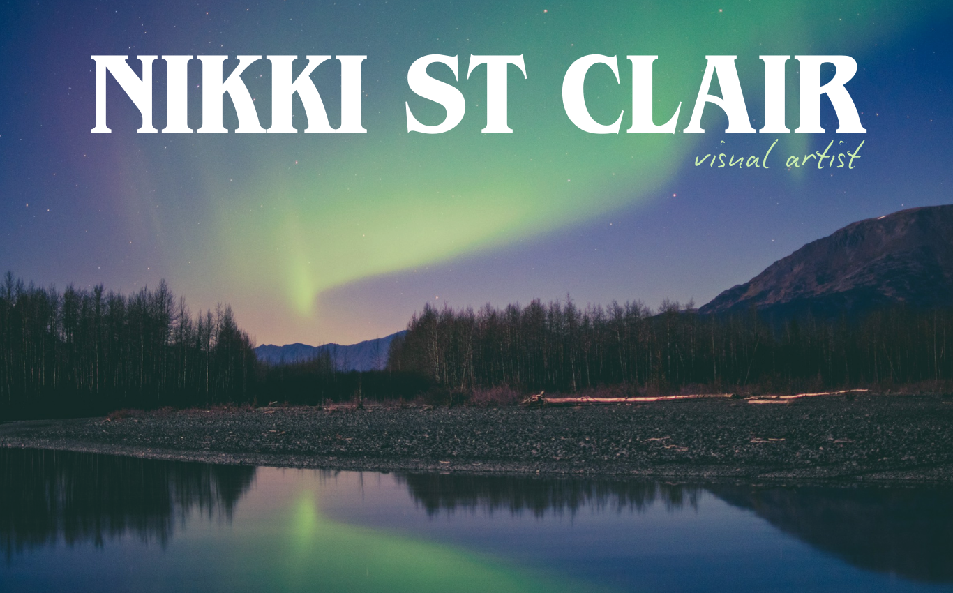 A landscape scene with a purple-blue sky and light green northern lights. There is text at the top that reads "NIKKI ST CLAIR visual artist"
