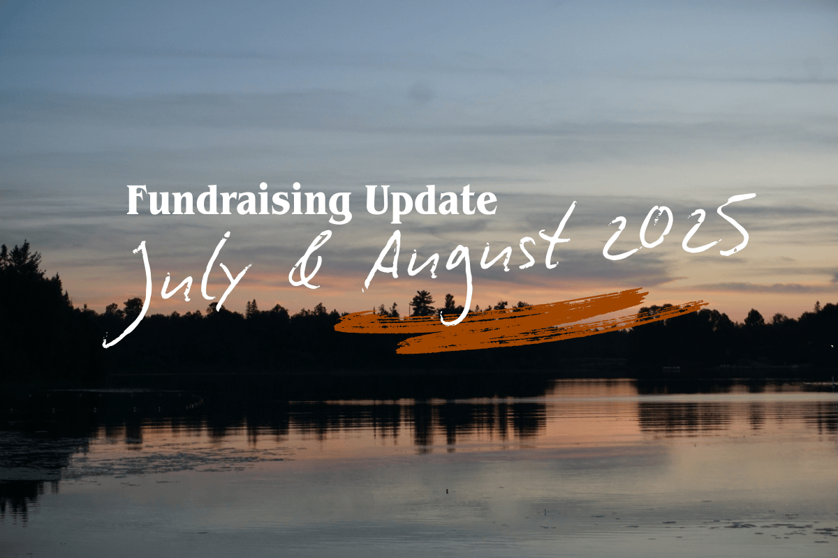 Fundraising Update: July & August 2025