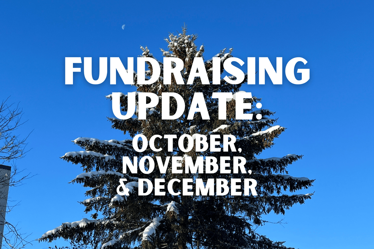 Fundraising Update: October, November, & December 2025